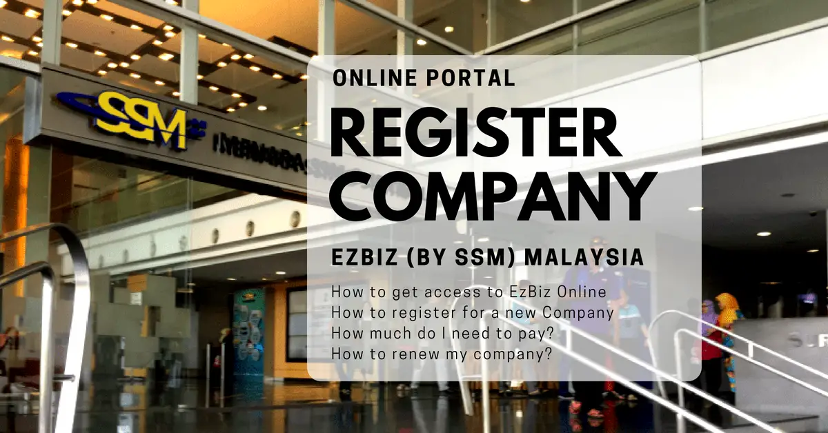 Registrer selskapet I Malaysia online via EzBiz SSM