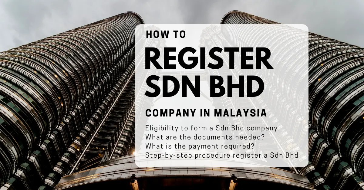 How to register a Sdn Bhd Company in Malaysia