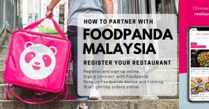How to Register your Restaurant with Foodpanda Malaysia (Bring it Online)