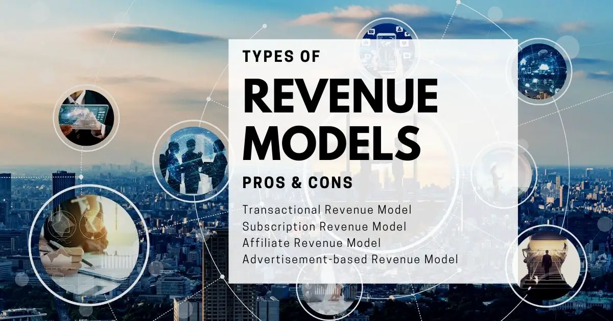 Types of Revenue Models